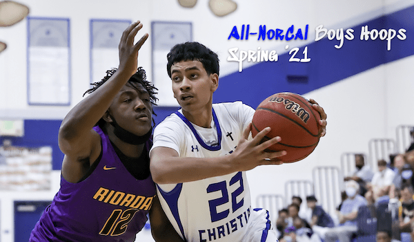 All-NorCal Boys Basketball | Spring 2021