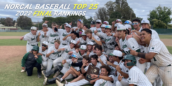 2022 Final NorCal Baseball Rankings | Top 25