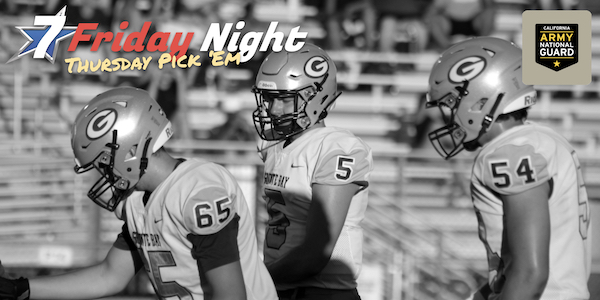 NorCal Football Picks, 7 Friday Night, Podcast