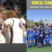 ’22-’23 NorCal Team Of The Year Winners | Oakland Tech Hoops, Davis Soccer