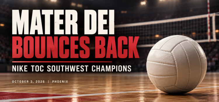 Mater Dei Captures Nike Tournament of Champions Title